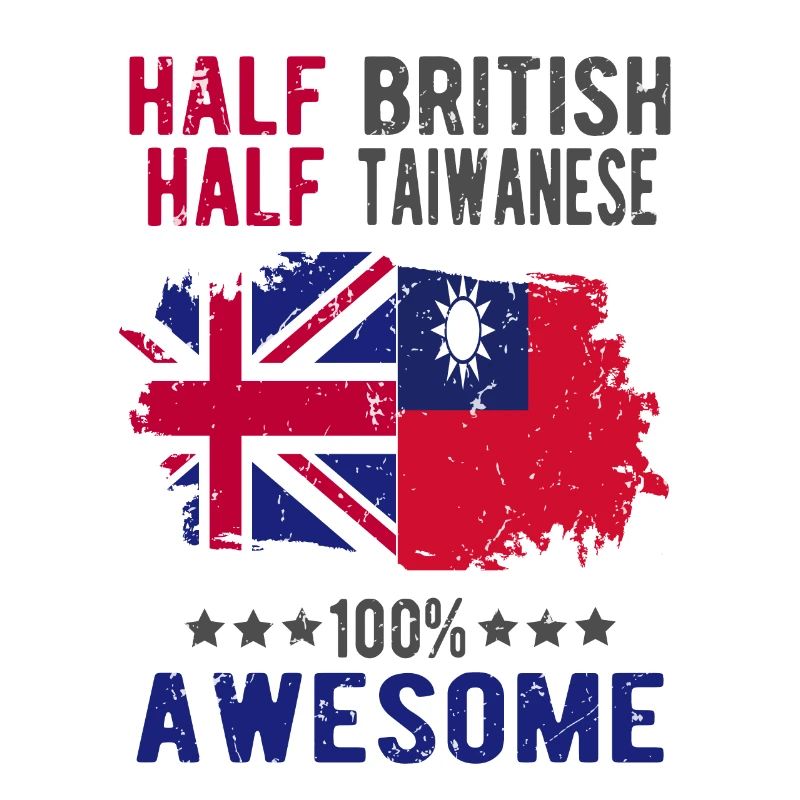 Half British Half Taiwanese
