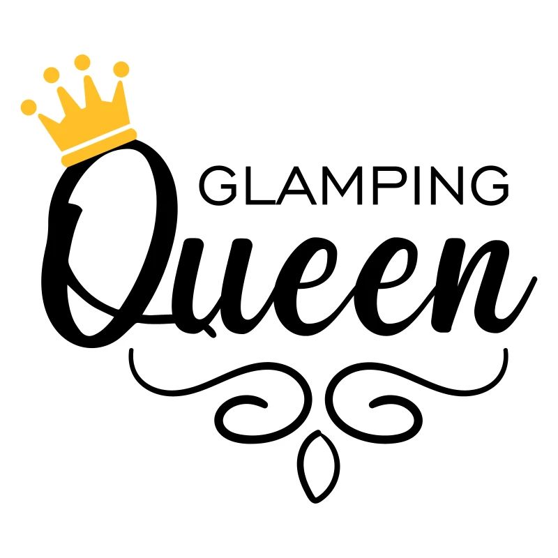 Glamping Queen