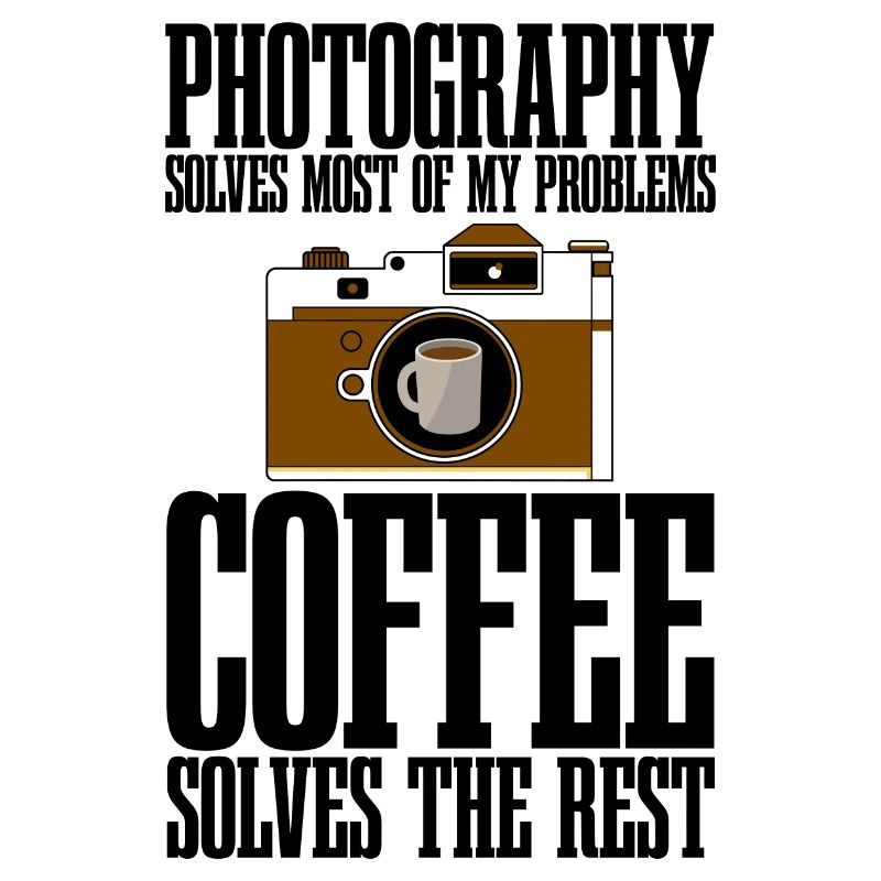 Photography Solves Most Of My Problems 4