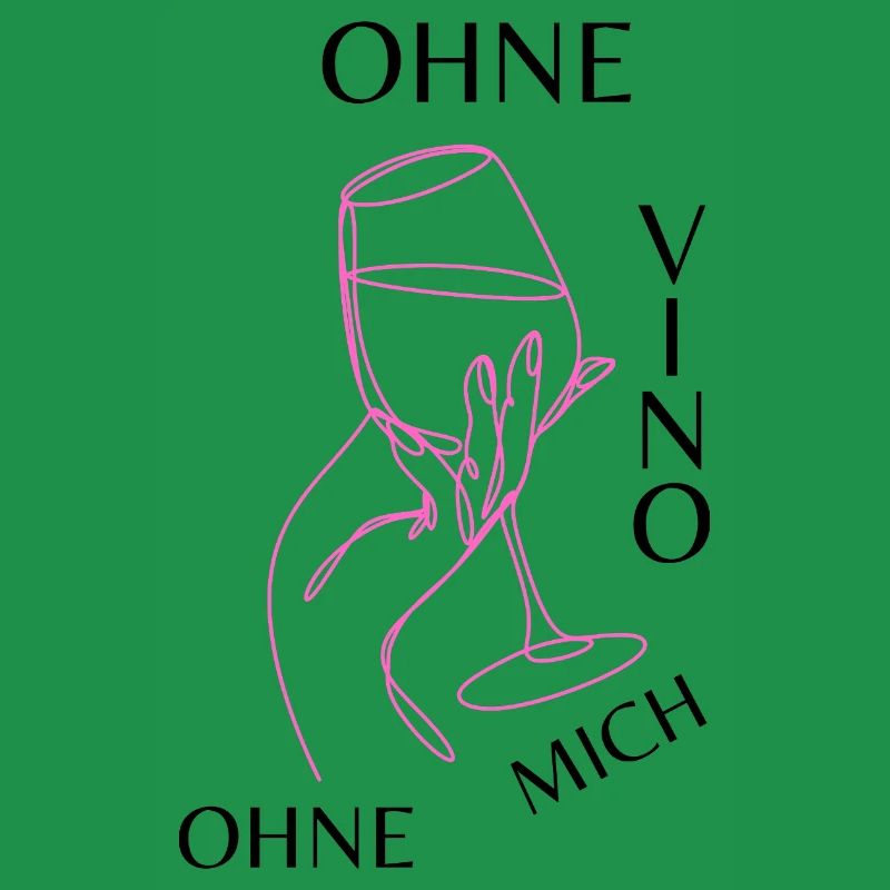 Ohne Vino ohne mich
