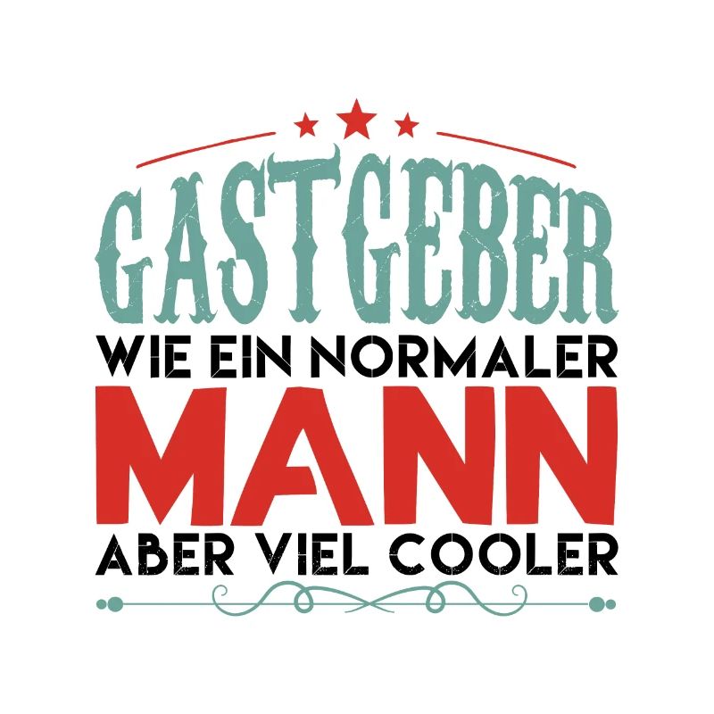 Gastgeber - gastgeber WIE EIN NORMALER MANN !