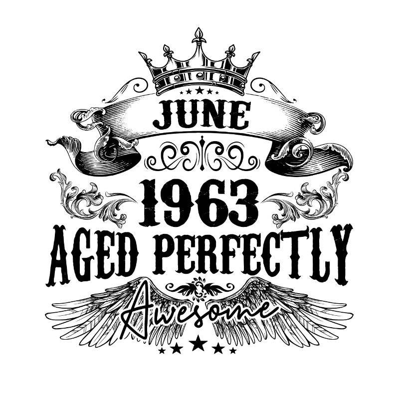 1963 | June Aged Perfectly 1963 Geburtstagsgeschenk