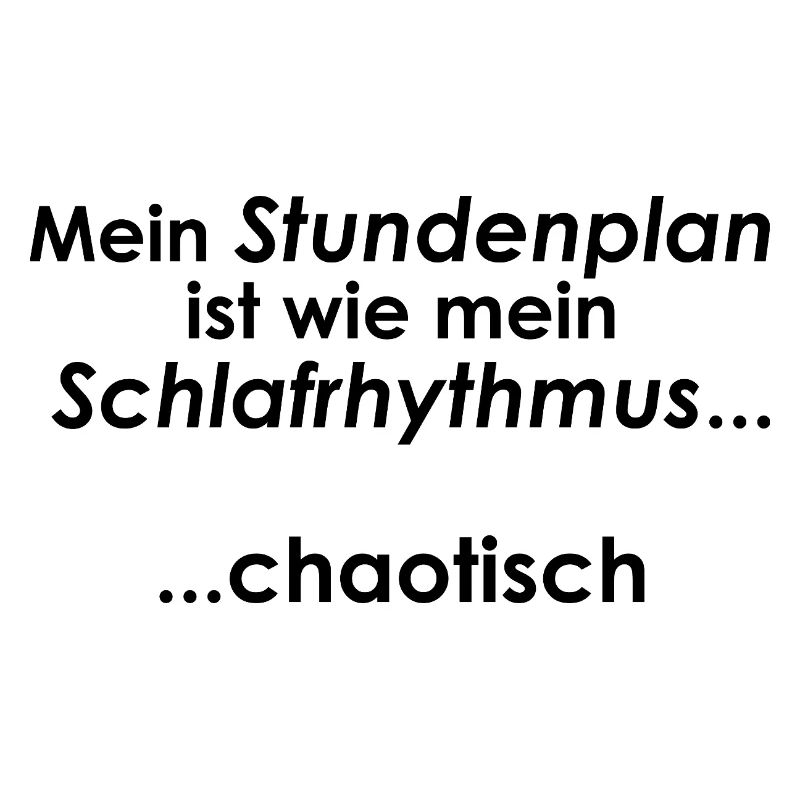 Unispruch "Schlafrhytmus" Geschenk, Studenten