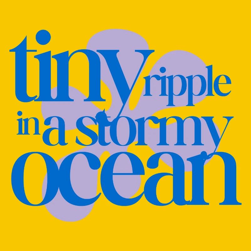 Tiny ripple in a stormy ocean (lavender)