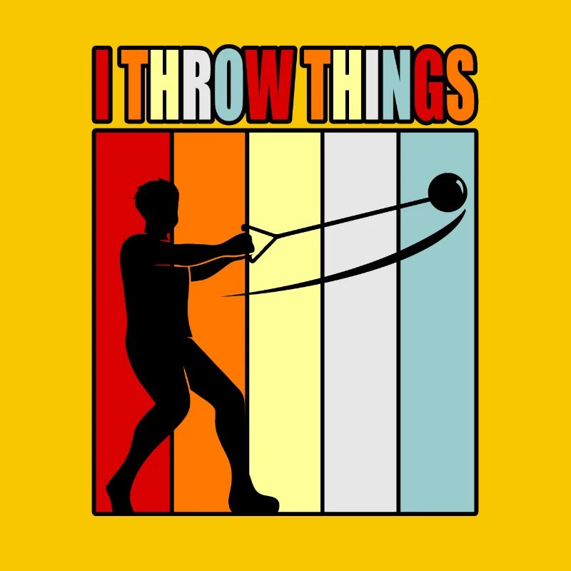I throw things hammer throw