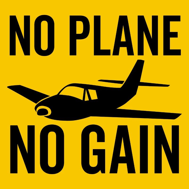 Pas d’avion Pas de gain