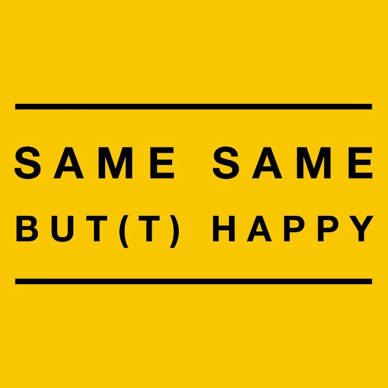 same same but happy