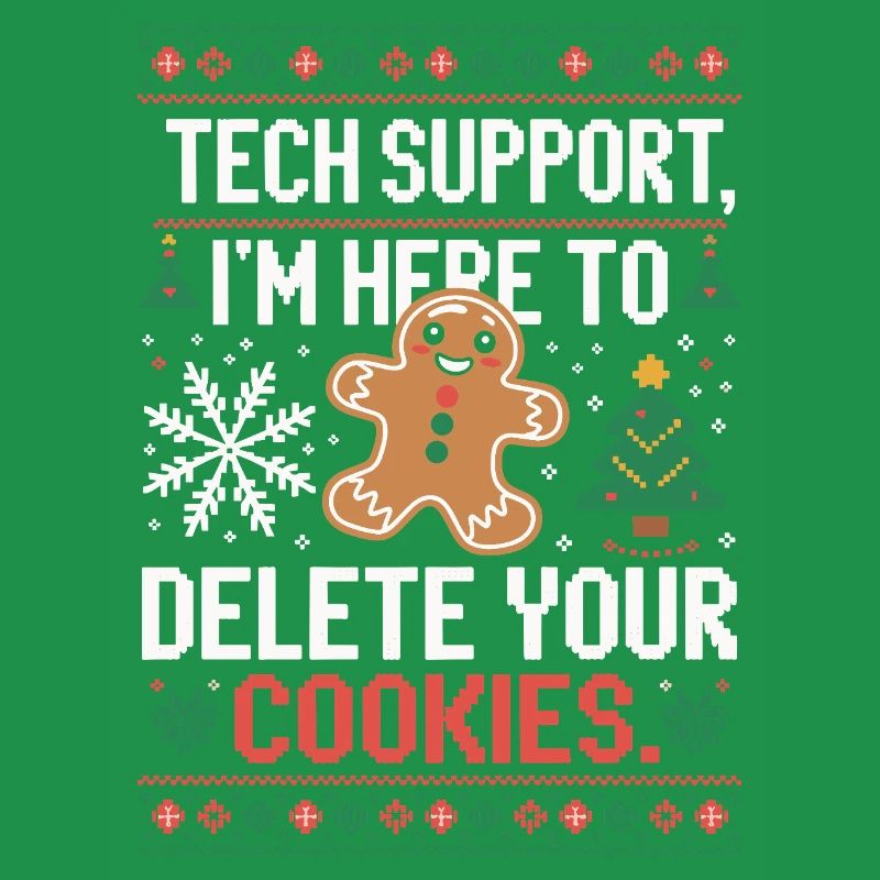 Tech Support Cookie Saying