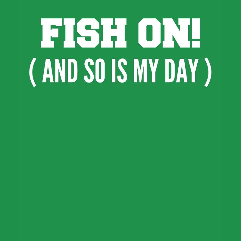 Fisch dran! Oder ist mein Tag am Haken?