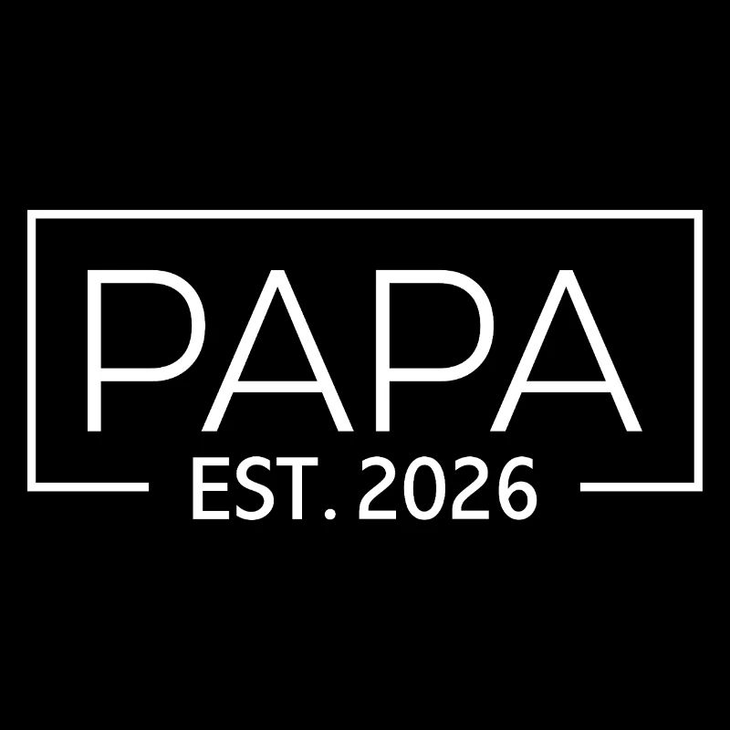 Dad est. 2026 Dad 2026 First time Dad 2026