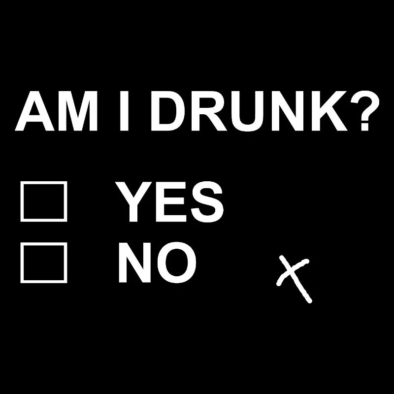 Funny Drinking Test Fail Yes No Sarcastic Humor