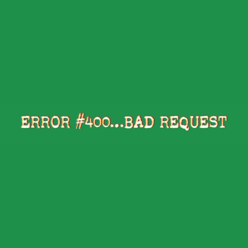 Error400_BadRequest