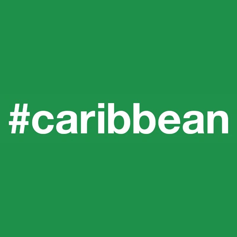 Caraïbes Karibik Hashtag