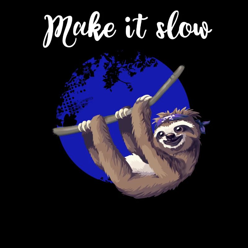 sloth make it slow Faultier langsam Nerd pc chill