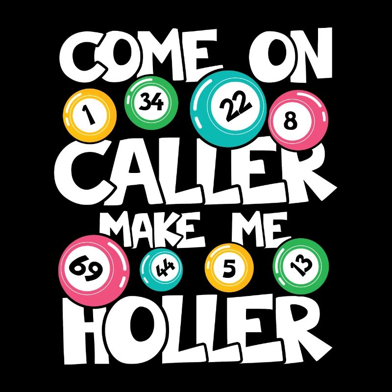 COME ON CALLER MAKE ME HOLLER
