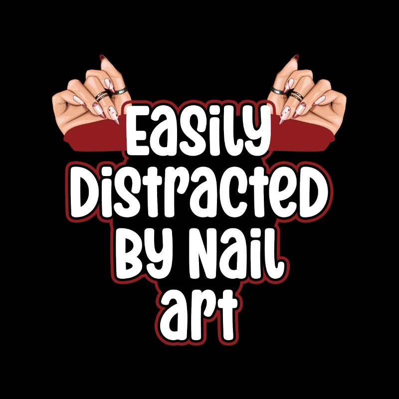 Easily distracted by Nail Art Nail Tech