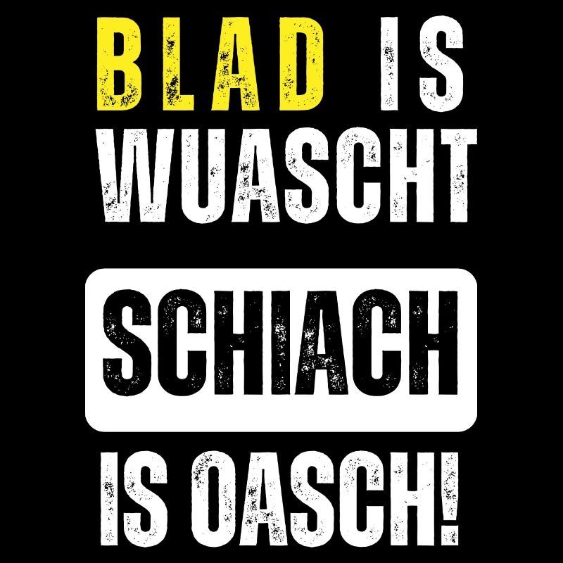 Blad is wuascht