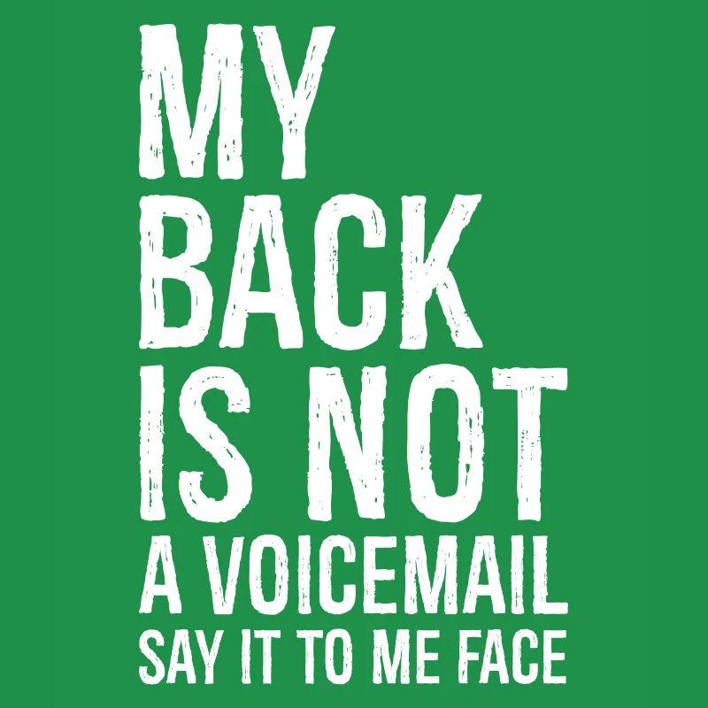 mon dos n’est pas un message vocal dites-le moi face