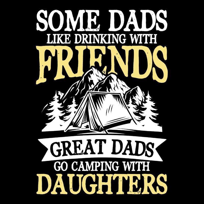 some dads like drinking with friends great dads