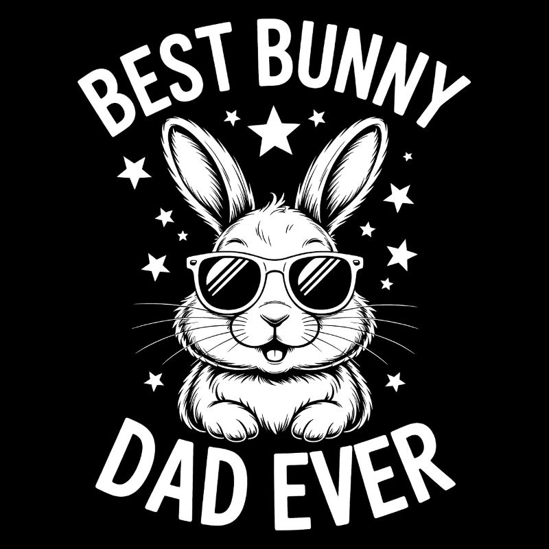 Bunny Saying, Dad Rabbit, Father Bunny Gift