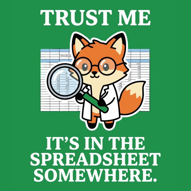 Crois-moi, c’est dans le tableur quelque part, Fox