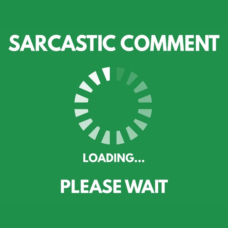 Sarcastic comment loading