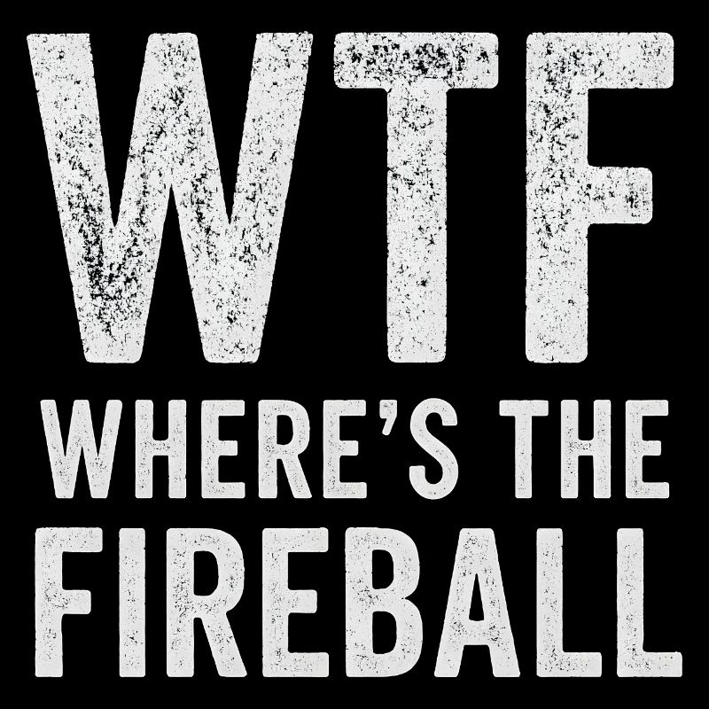 C’est quoi ce truc : Où est l’humour de la boule de feu