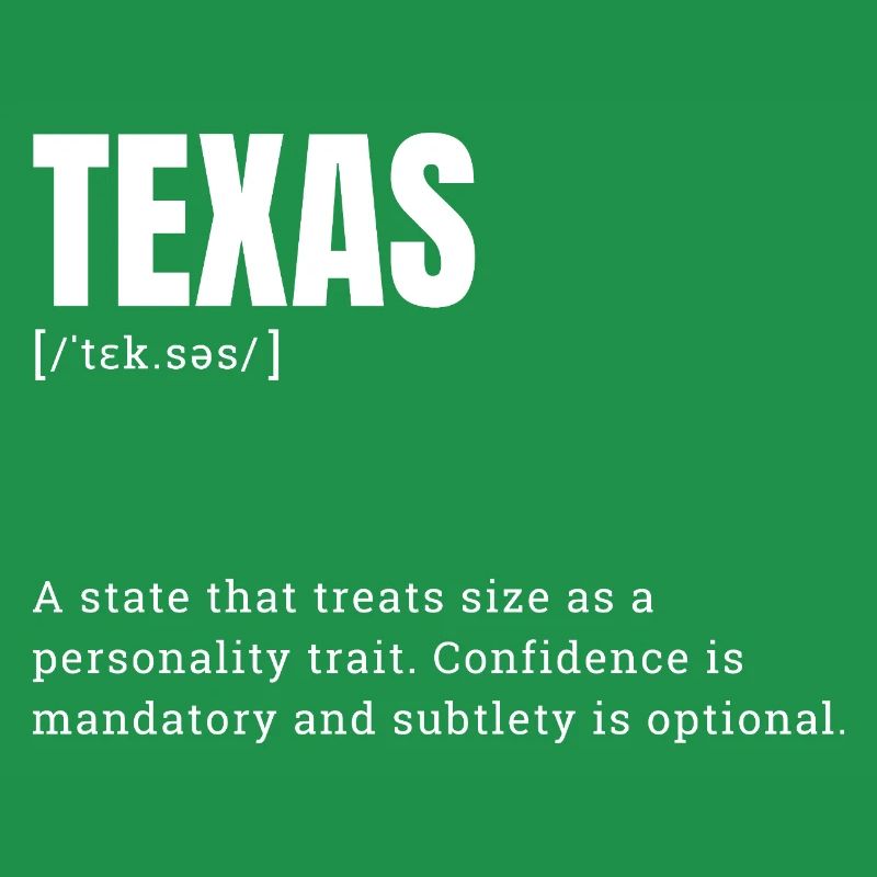 Texas Large Format Typography Humor
