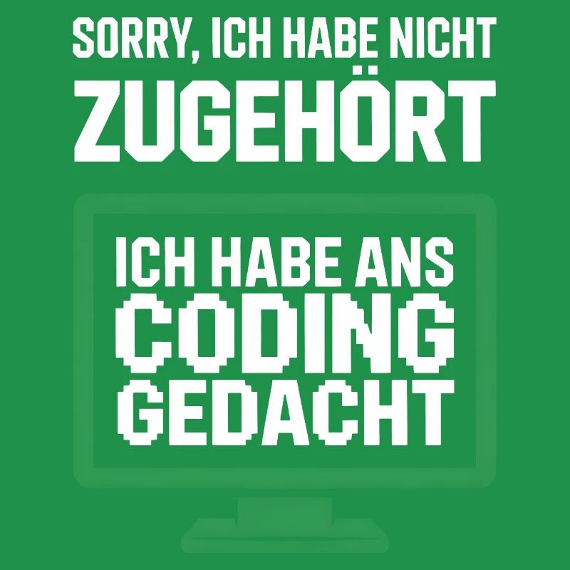 Coding Thought Screen Saying