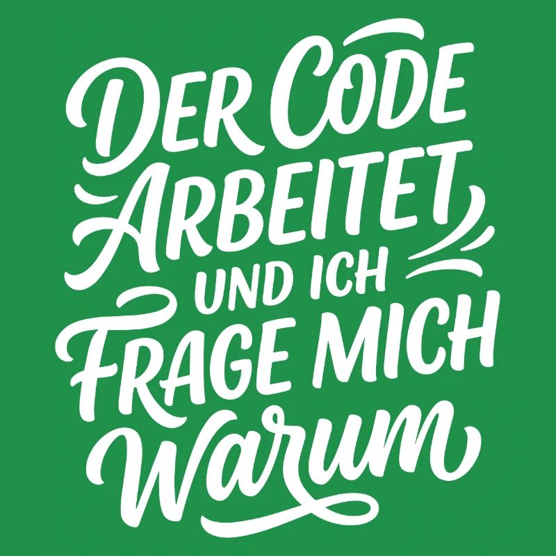 Coder arbeitet Spruch Humor Programmierer
