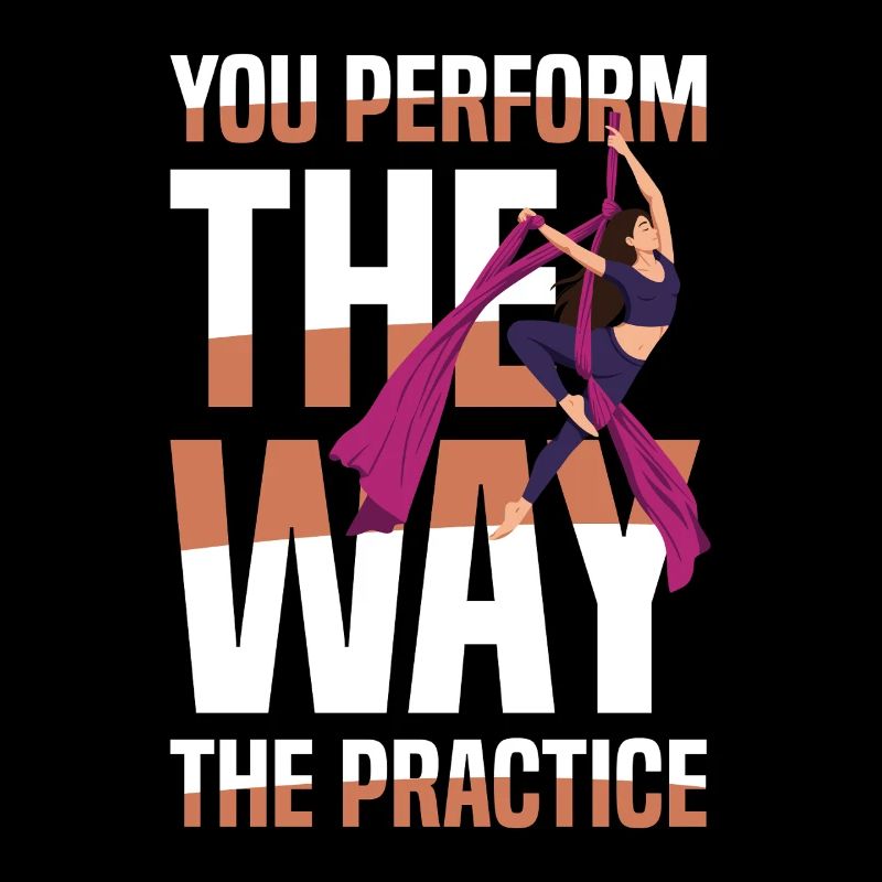 You perform as you practice aerial acrobatics