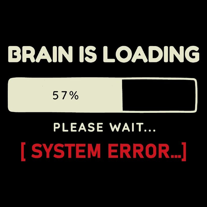 System Error Outfit Gehirn wird Geladen Design