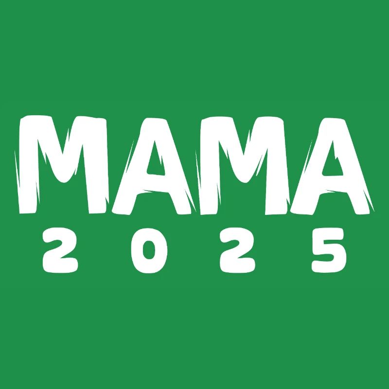 Maman 2025 - Naissance et maternité