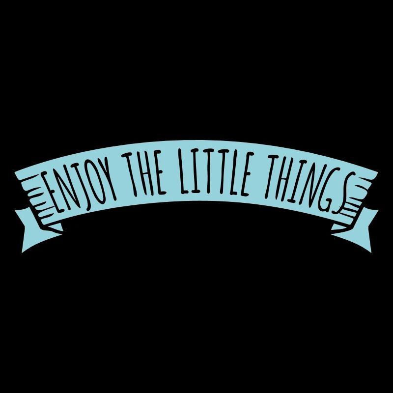 Enjoy The Little Things Gratitude Mindfulness