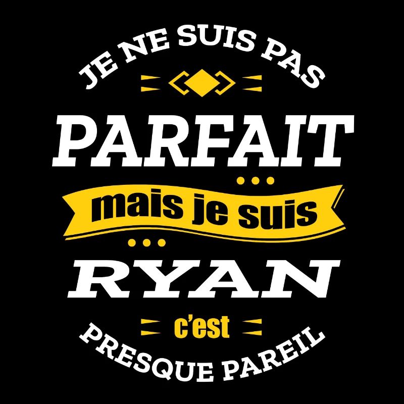 RYAN PARFAIT - PRENOM RYAN