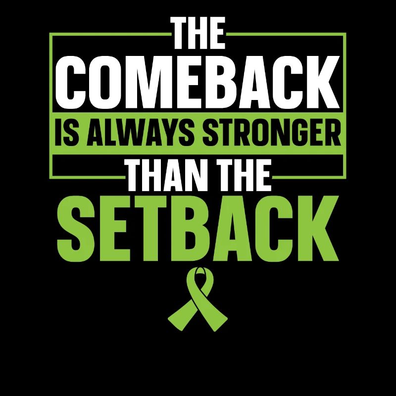 The comeback is always stronger than the setback