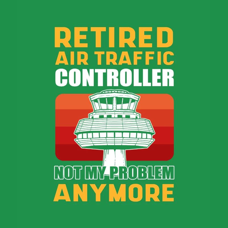 Retired Air Traffic Controller Not My Problem