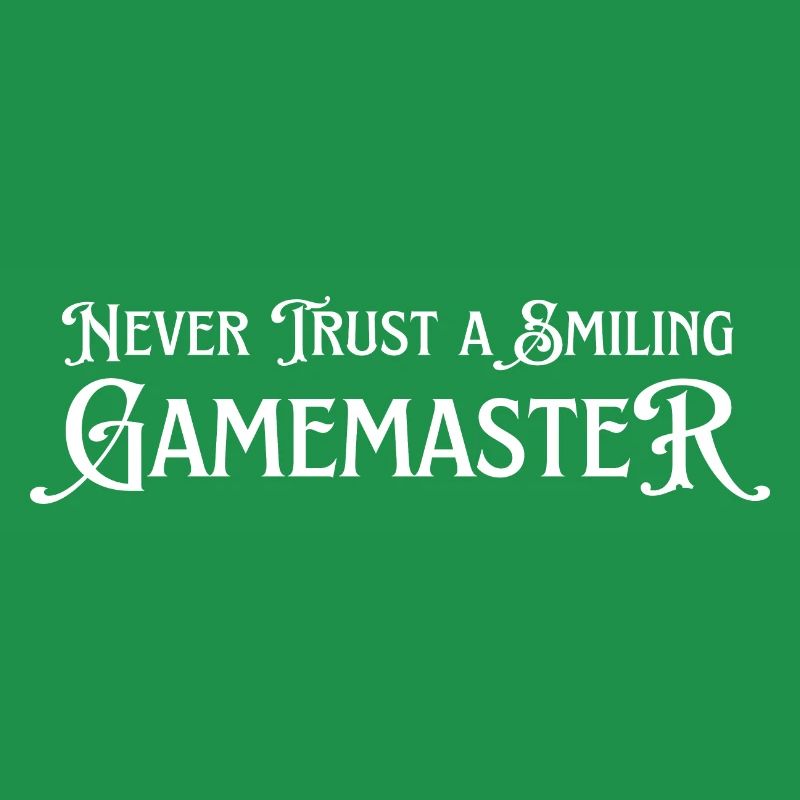 Never trust a smiling game master. Brettspiel