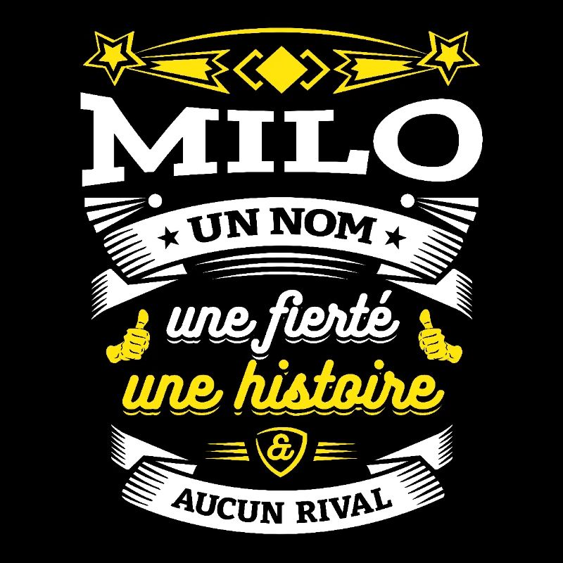 MILO UN NOM UNE FIERTÉ AUCUN RIVAL