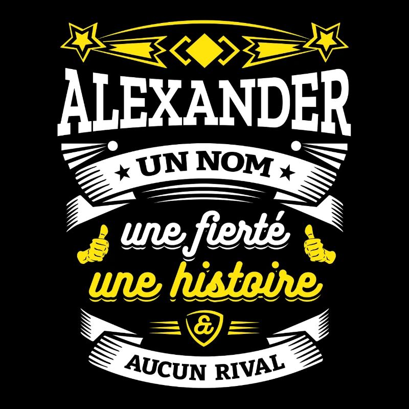 ALEXANDER UN NOM UNE FIERTÉ AUCUN RIVAL
