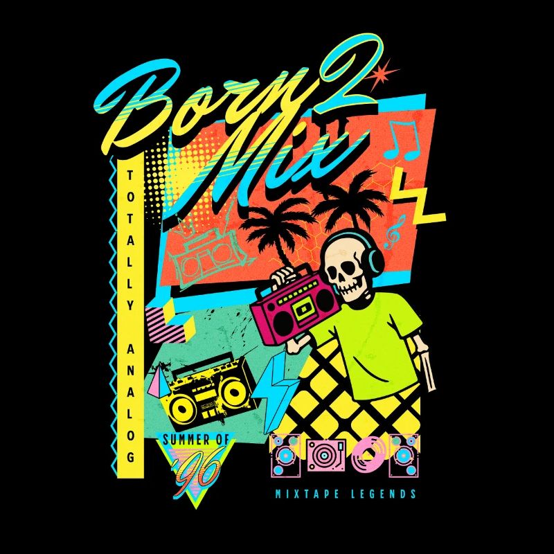 Born 2 Mix 90er Nostalgie Design