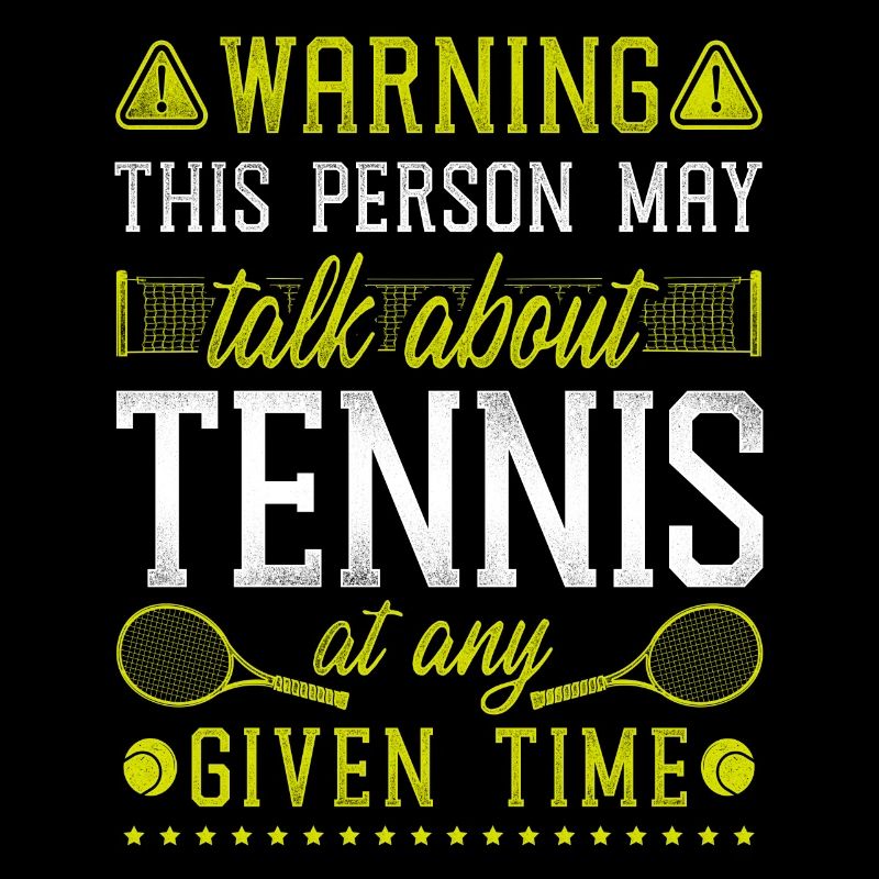 Funny Tennis Player Racket Warning