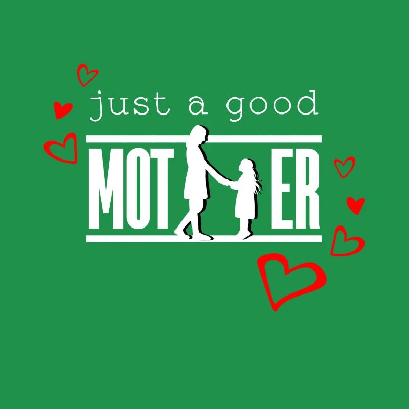 Nur eine gute Mutter, eine gute Mutter