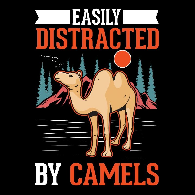 Facilement distrait par les chameaux Big Camel Camel