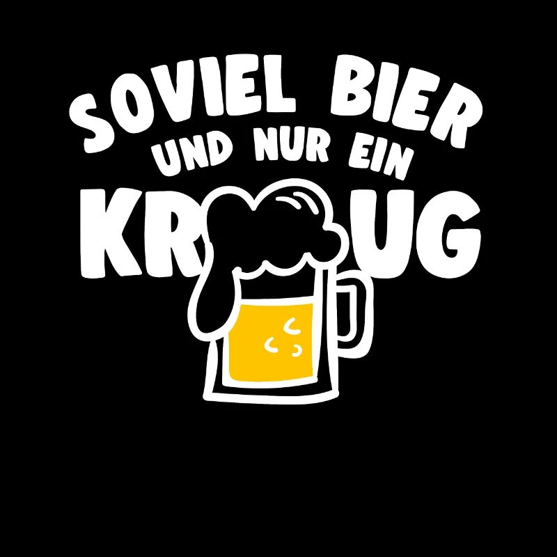 Bier Spruch Soviel Bier Und Nur Ein Krug Bierfans