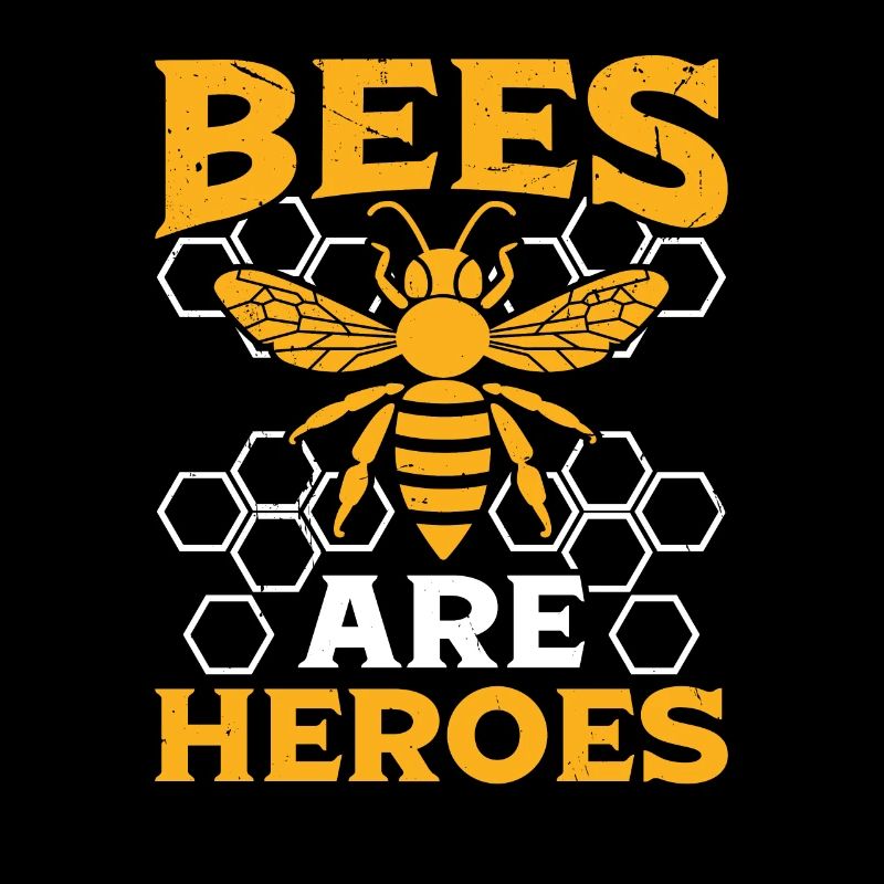 Beekeeper Bees Are Heroes Honey Bee Beekeeping
