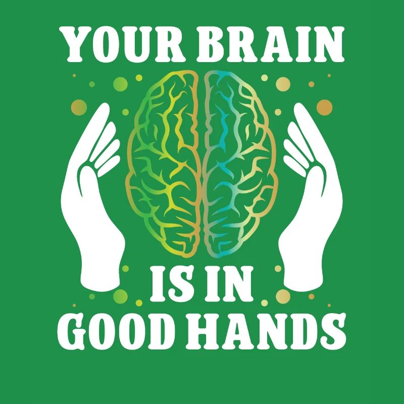 Brain Surgeon Brain In Good Hands Neurosurgeon