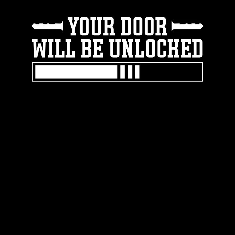 Locksmith Door Will Be Unlocked Locksmith