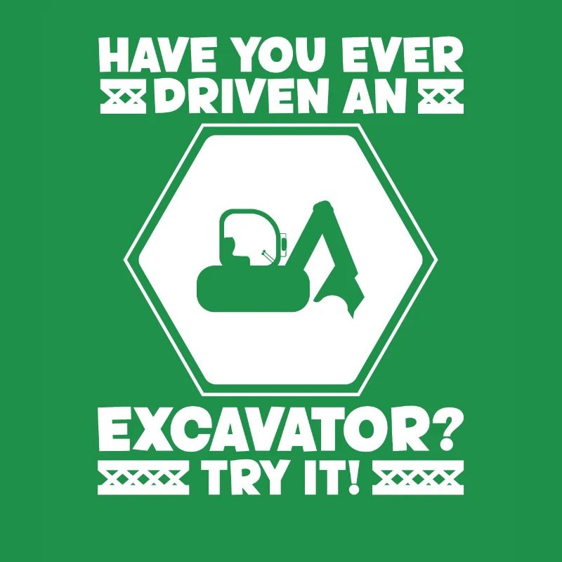 Baggerfahrer Ever Driven Excavator Try It Bagger