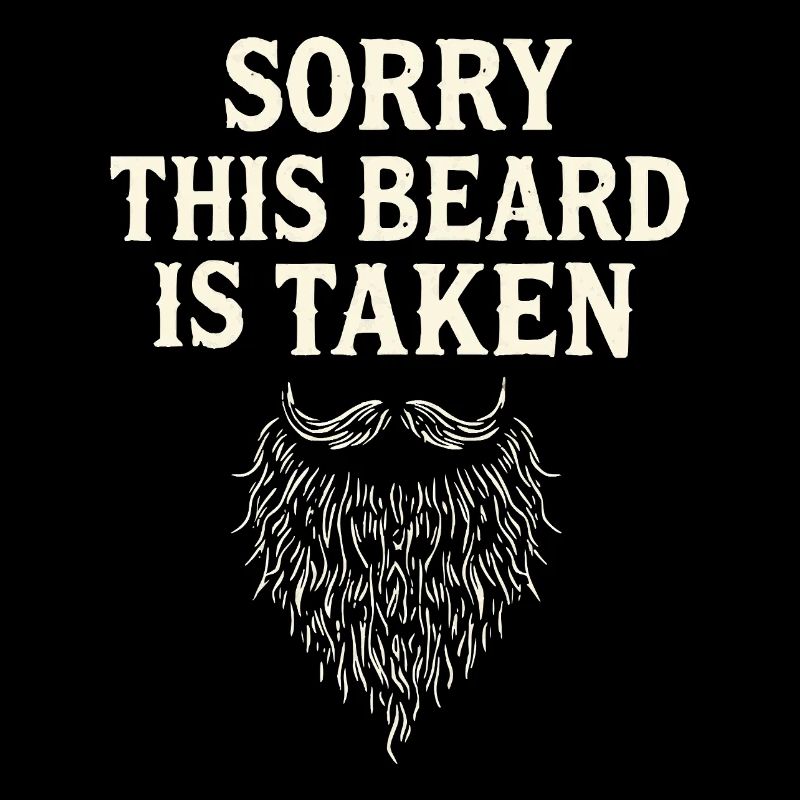 Beard Taken – Vergeben & Stolz drauf